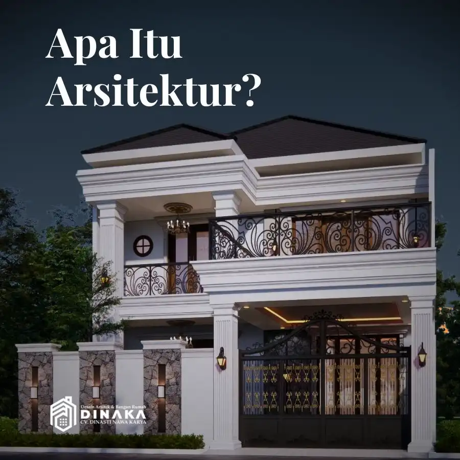 Apa Itu Arsitektur